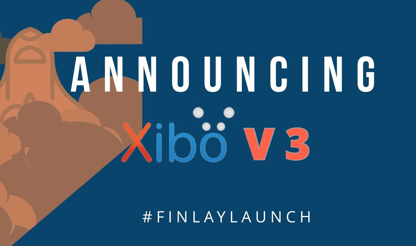 Announcing Xibo v3